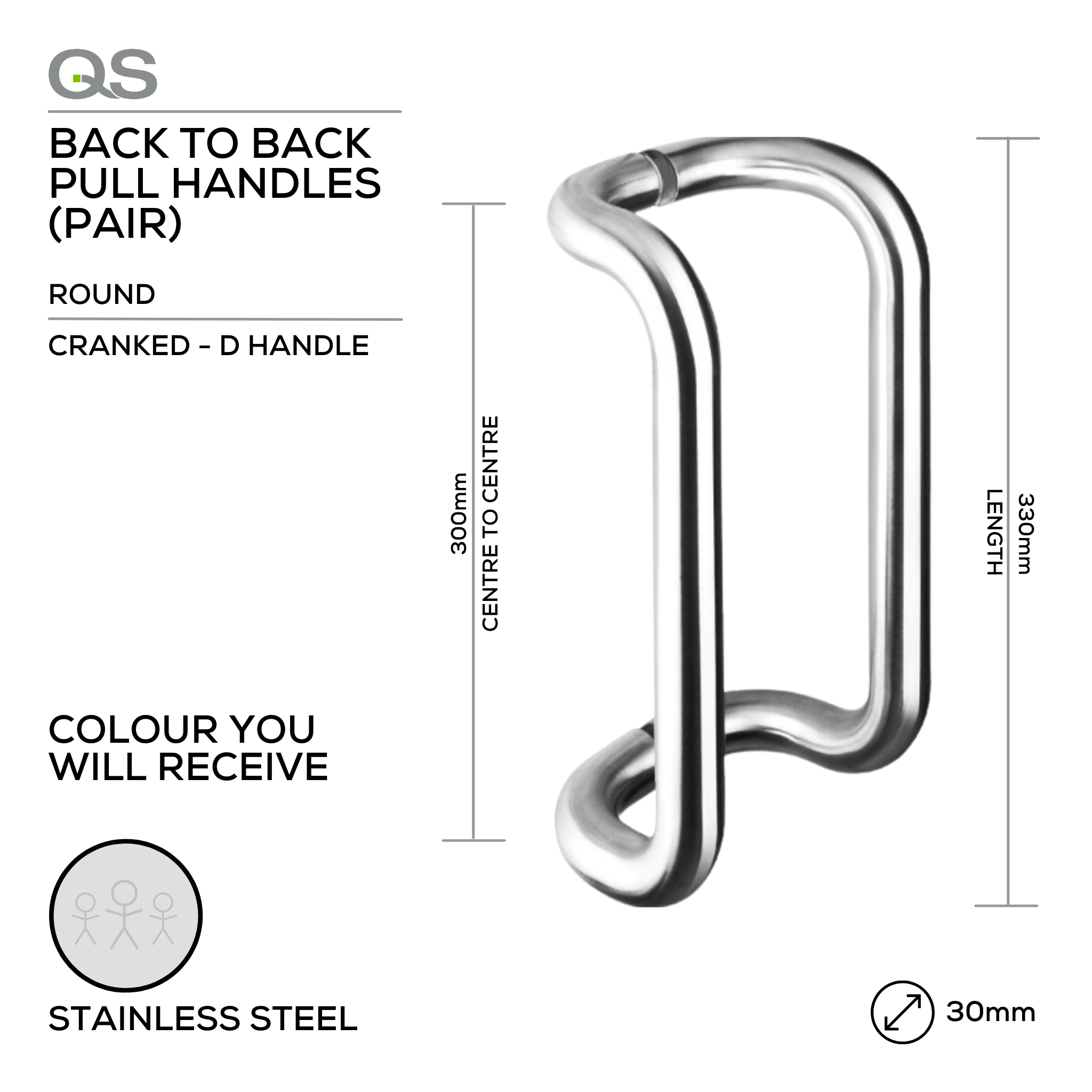 QS2301 Cranked D, Pull Handle, Round, D Handle, BTB, 30mm (Ø) x 300mm