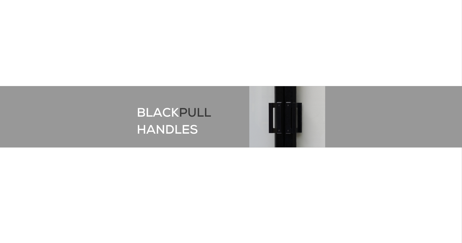 BLACK PULL HANDLES