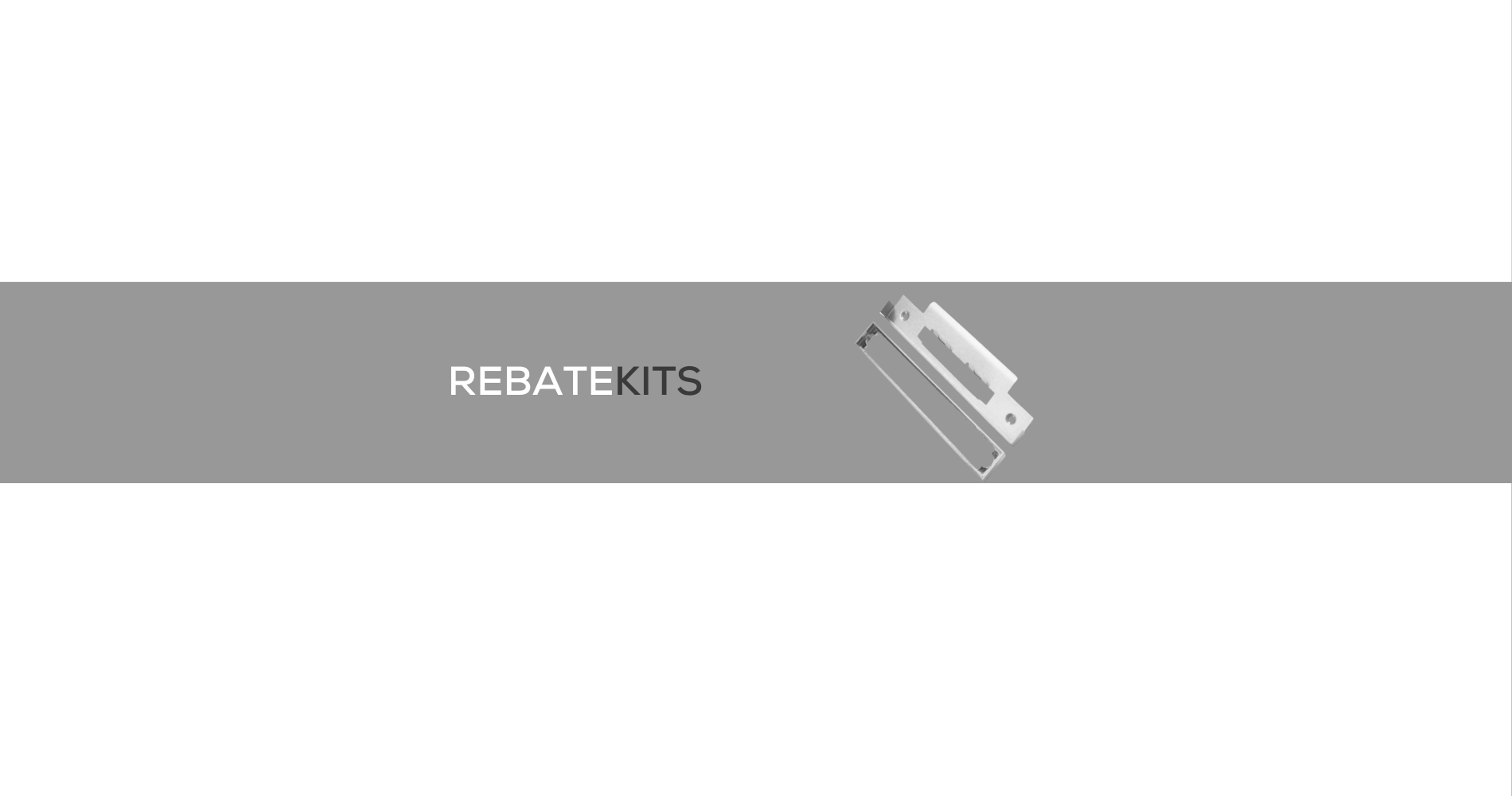REBATE KITS