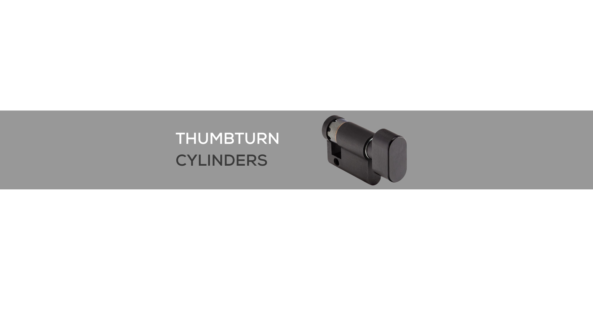 THUMBTURN CYLINDERS