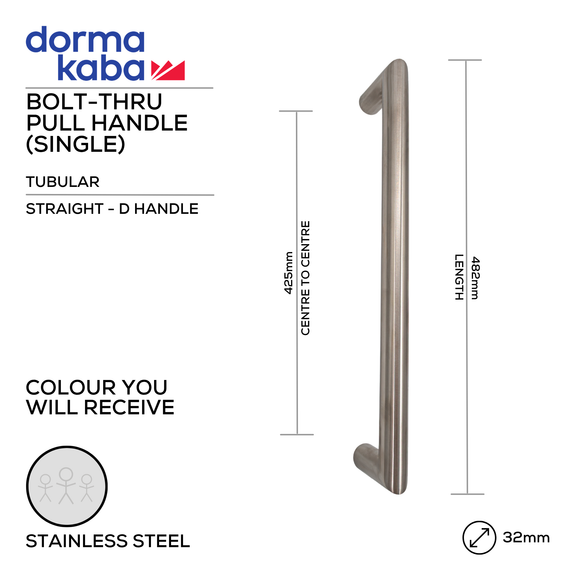 DPH-218-BT-SS, Pull Handle, Tubular, Straight, D Handle, BoltThru, 32mm (Ø) x 482mm (l) x 425mm (ctc), Stainless Steel, Dormakaba