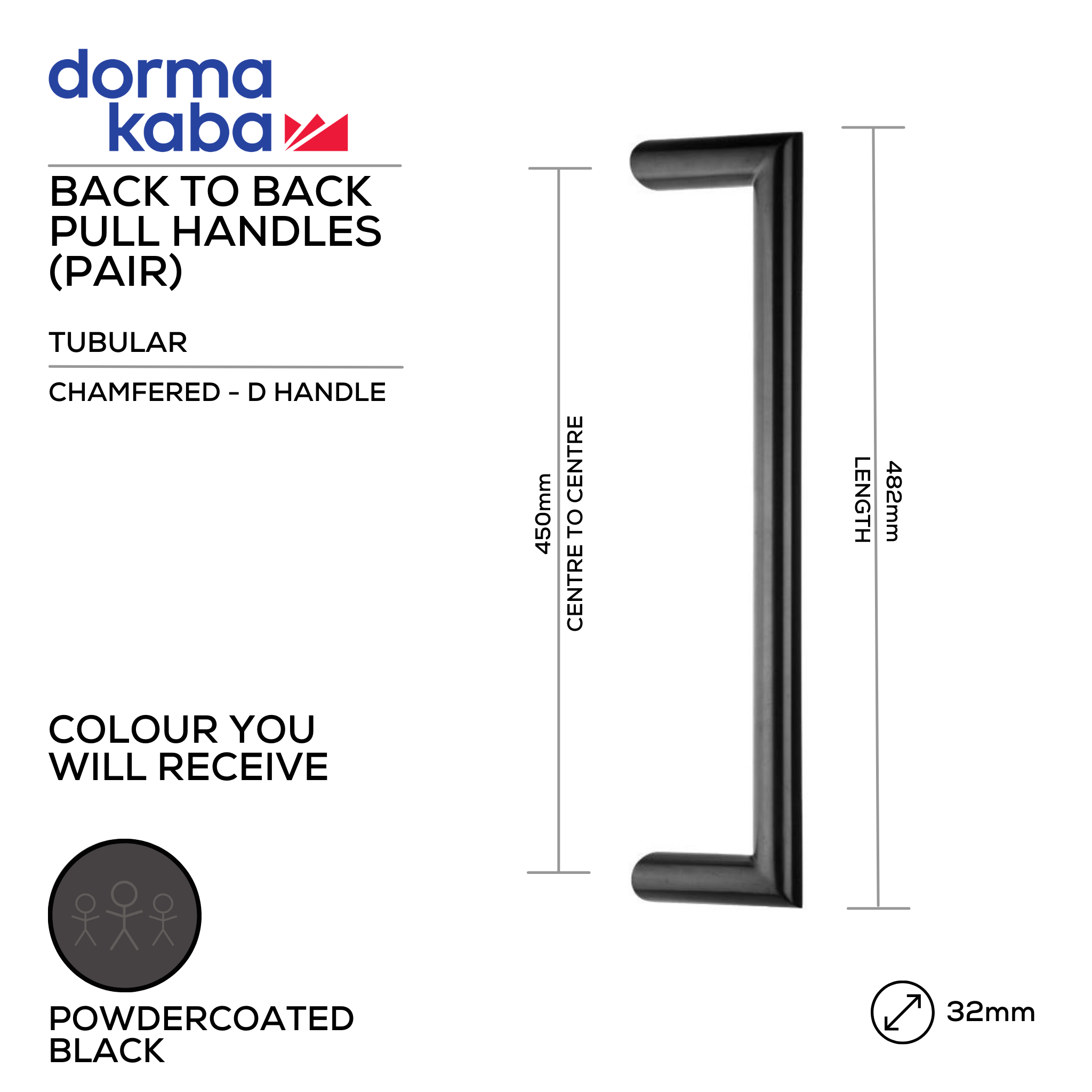 DPH219 BLK BTB, Pull Handle, Tubular, Chamfered, D Handle, BTB, 32mm (Ø) x 482mm (l) x 450mm (ctc), PVD Black, Dormakaba