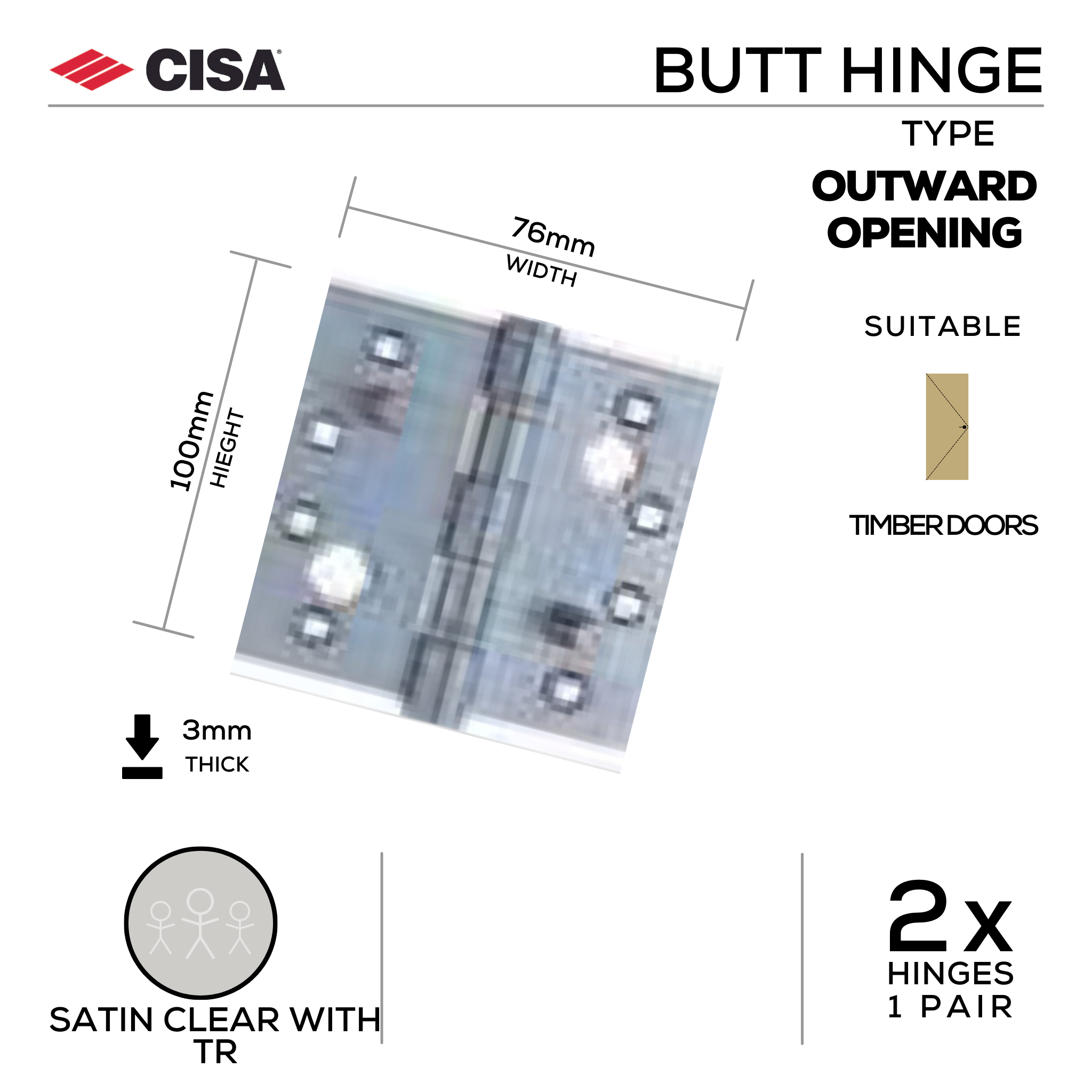 FH76X3S-TR, Butt Hinge, Outward Opening, Security, 2 x Hinges (1 Pair), 100mm (h) x 76mm (w) x 3mm (t), Satin with Tarnish Resistant, CISA