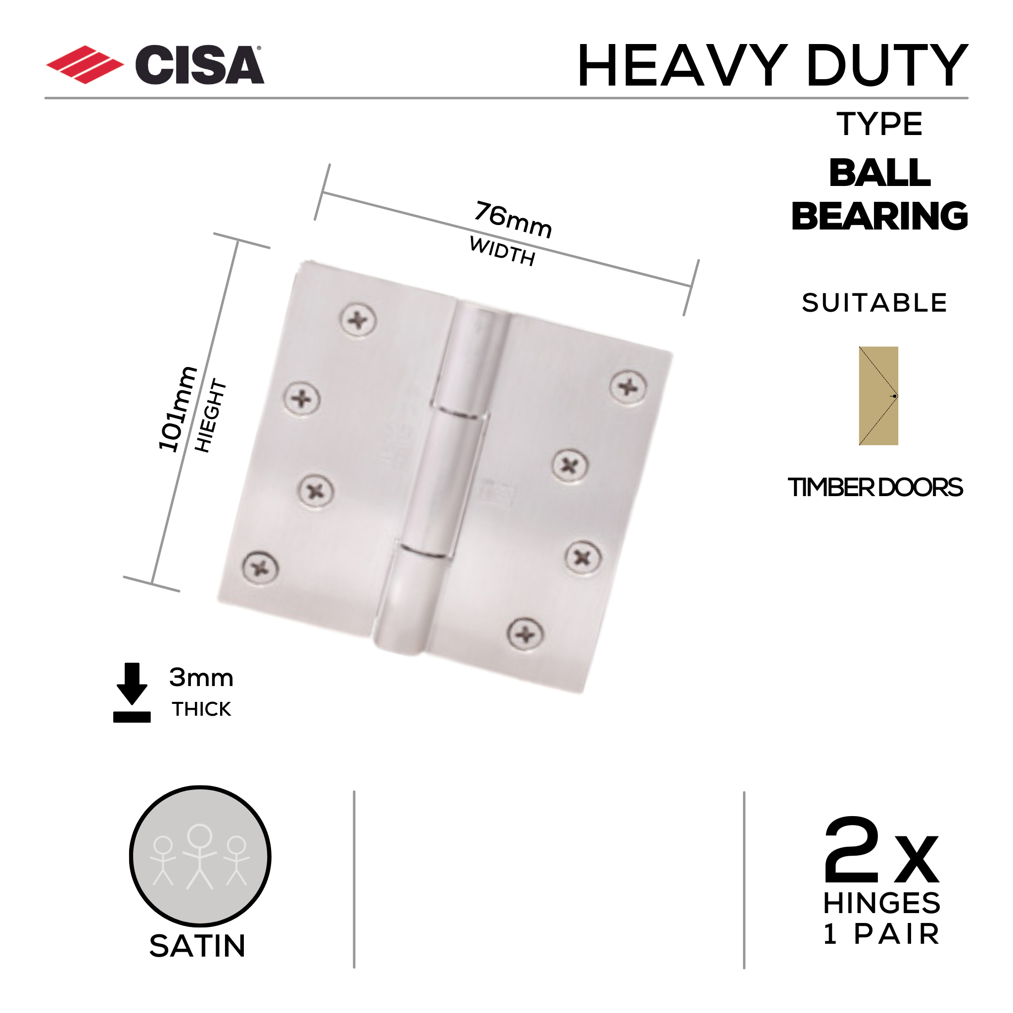 FOBN14.SS, Heavy Duty Hinge, Double Ball Bearing, 2 x Hinges (1 Pair), 101mm (h) x 76mm (w) x 3mm (t), Satin, CISA