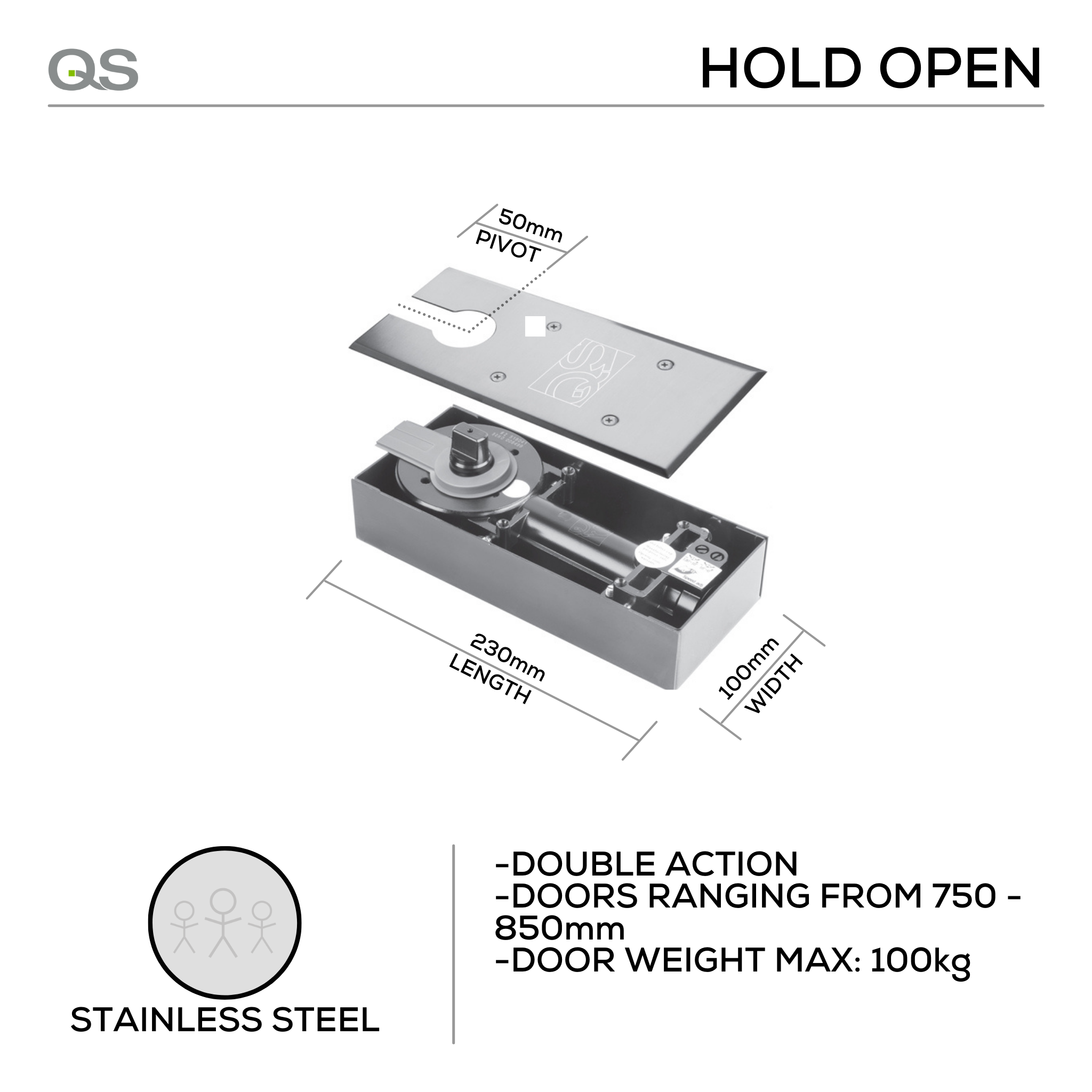 QS860 HO, Floorspring, Double Action, Hold Open, 100mm (kg), Top Centre, Bottom Strap, Stainless Steel, QS