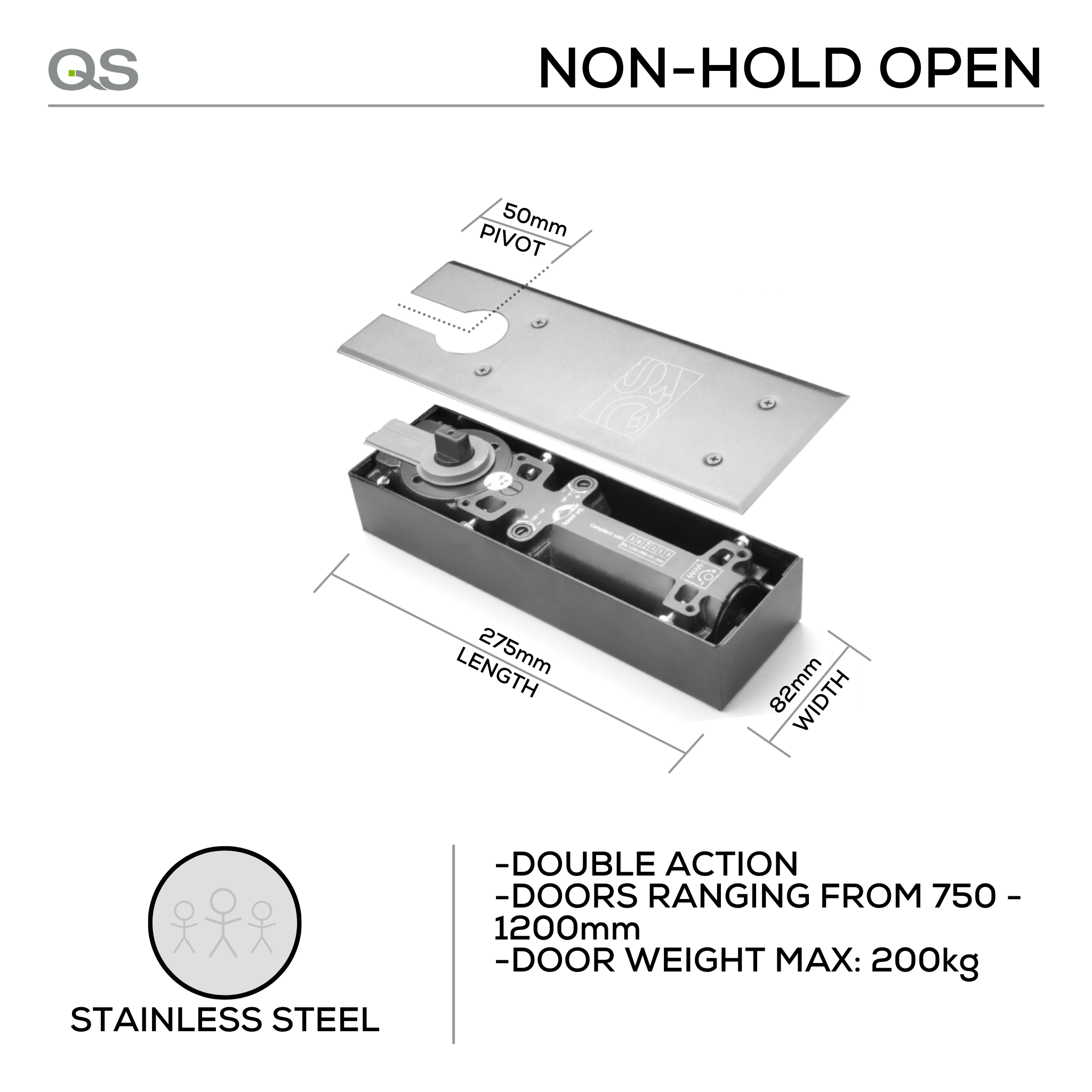 QS899V NHO, Floorspring, Double Action, Non-Hold Open, 200mm (kg), 1/2/3/4, Top Centre, Bottom Strap, Stainless Steel, QS
