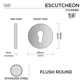 QS4403/FL, Cylinder Escutcheon, Flush Round Rose, 52mm (h) x 52mm (w) x 2mm (t), Stainless Steel, QS
