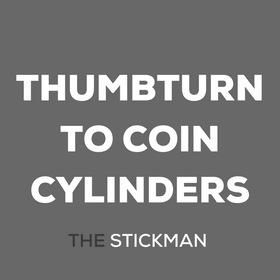 Thumbturn To Coin Cylinders