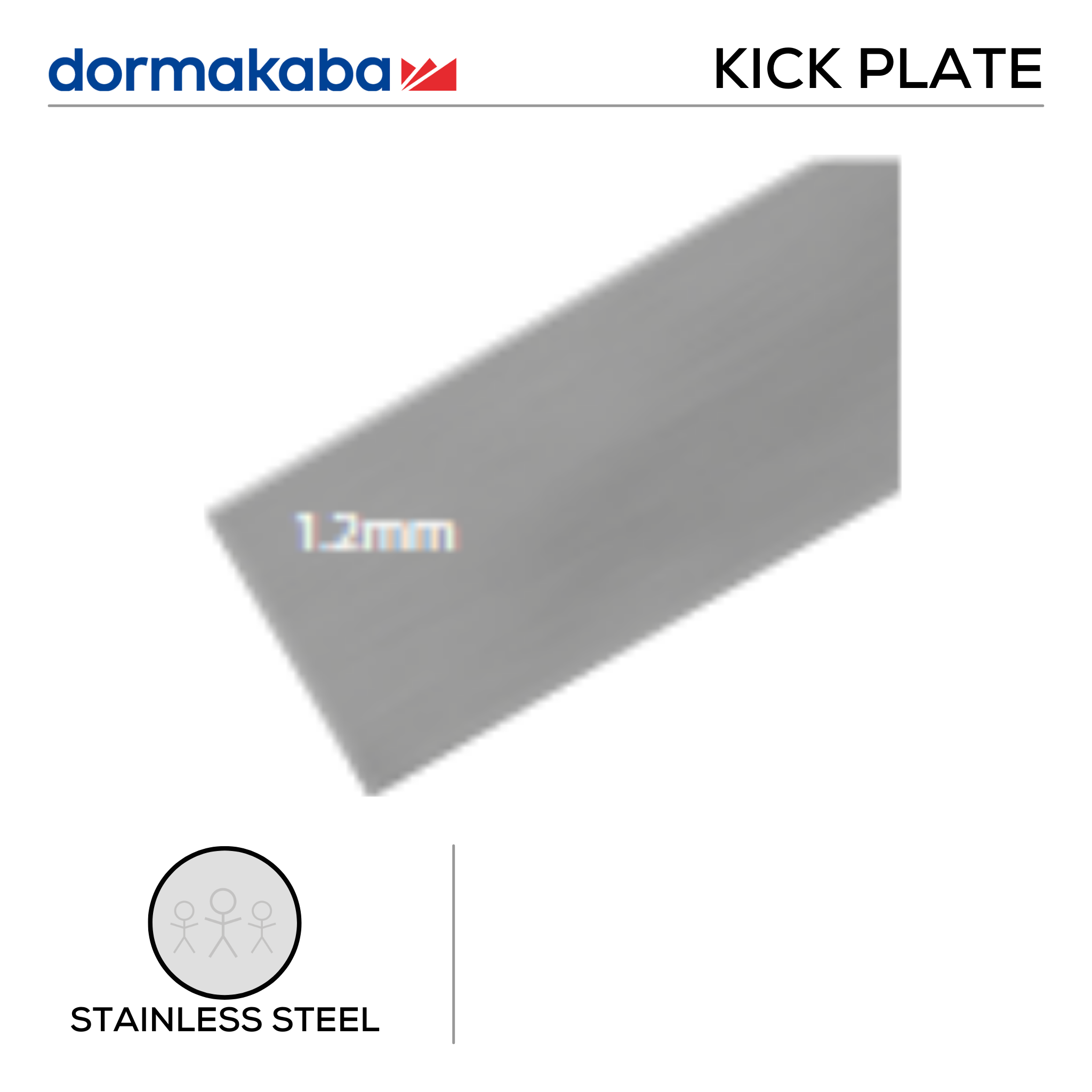 DKP-SS-161, Kick Plate, 1.2mm (t), Grade 430, Brushed Stainless Steel, Dormakaba