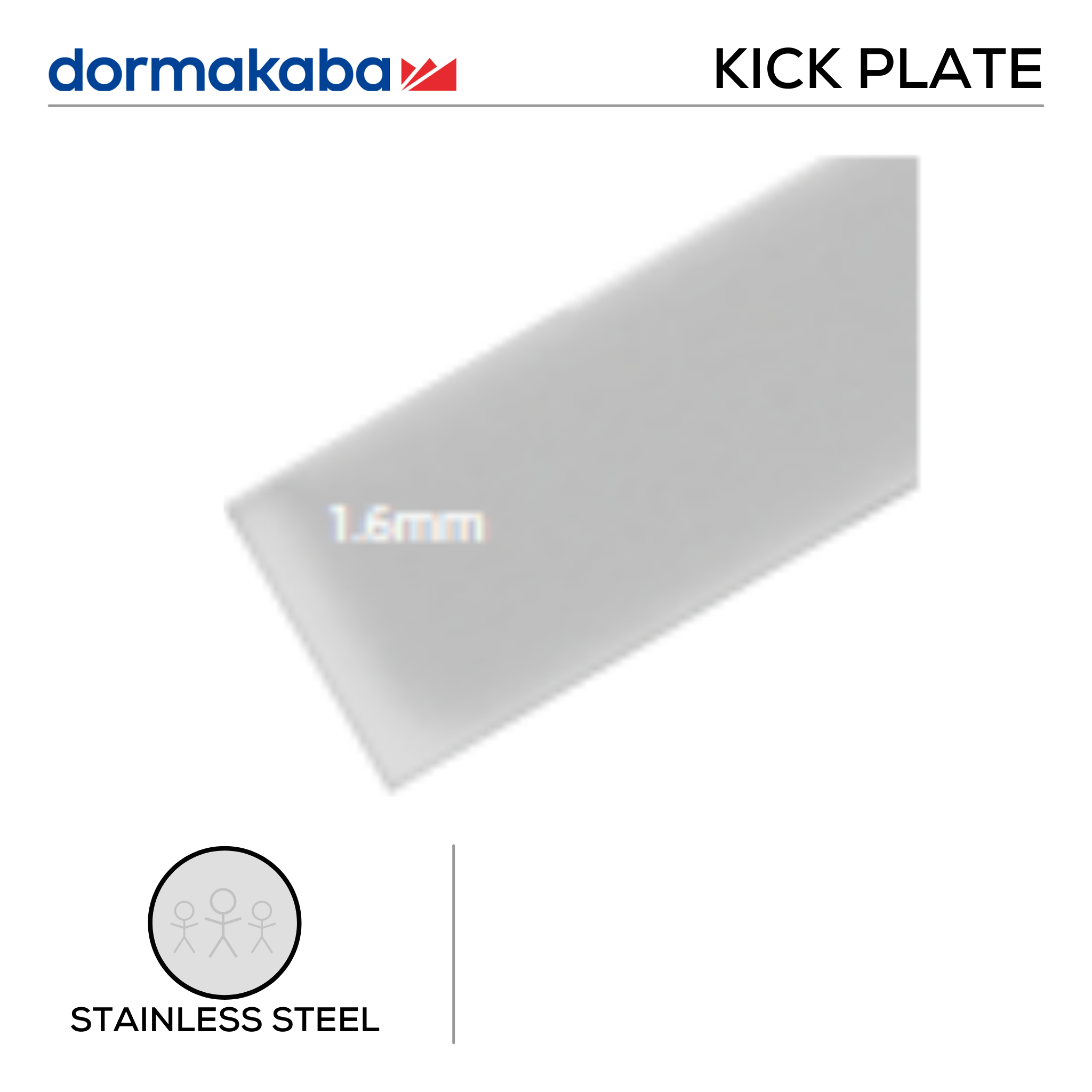 DKP-SS-165, Kick Plate, 1.6mm (t), Grade 430, Brushed Stainless Steel, Dormakaba