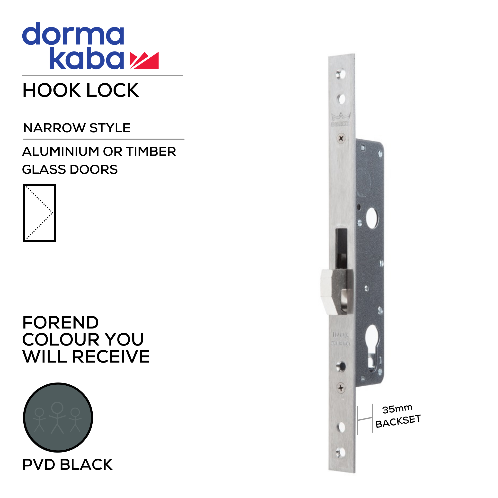 D02935 35mm - BLK, Narrow Style, Hook Lock, Heavy Duty, Euro Cylinder, Excluding Cylinder, 35mm (Backset), PVD Black, DORMAKABA