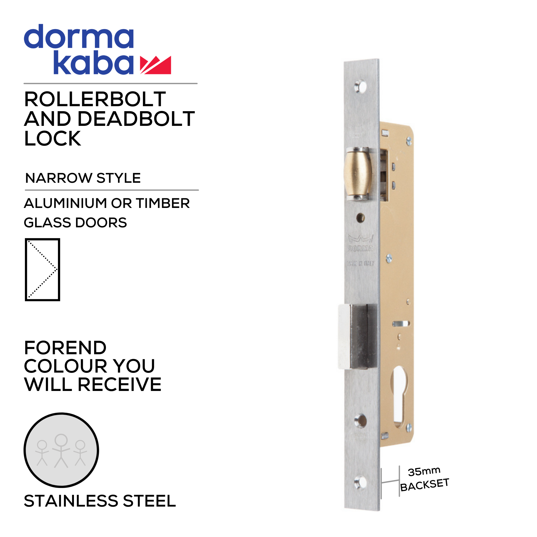 D02835 35mm, Narrow Style, Rollerbolt & Deadbolt Lock, Euro Cylinder, Excluding Cylinder, 35mm (Backset), Stainless Steel, DORMAKABA