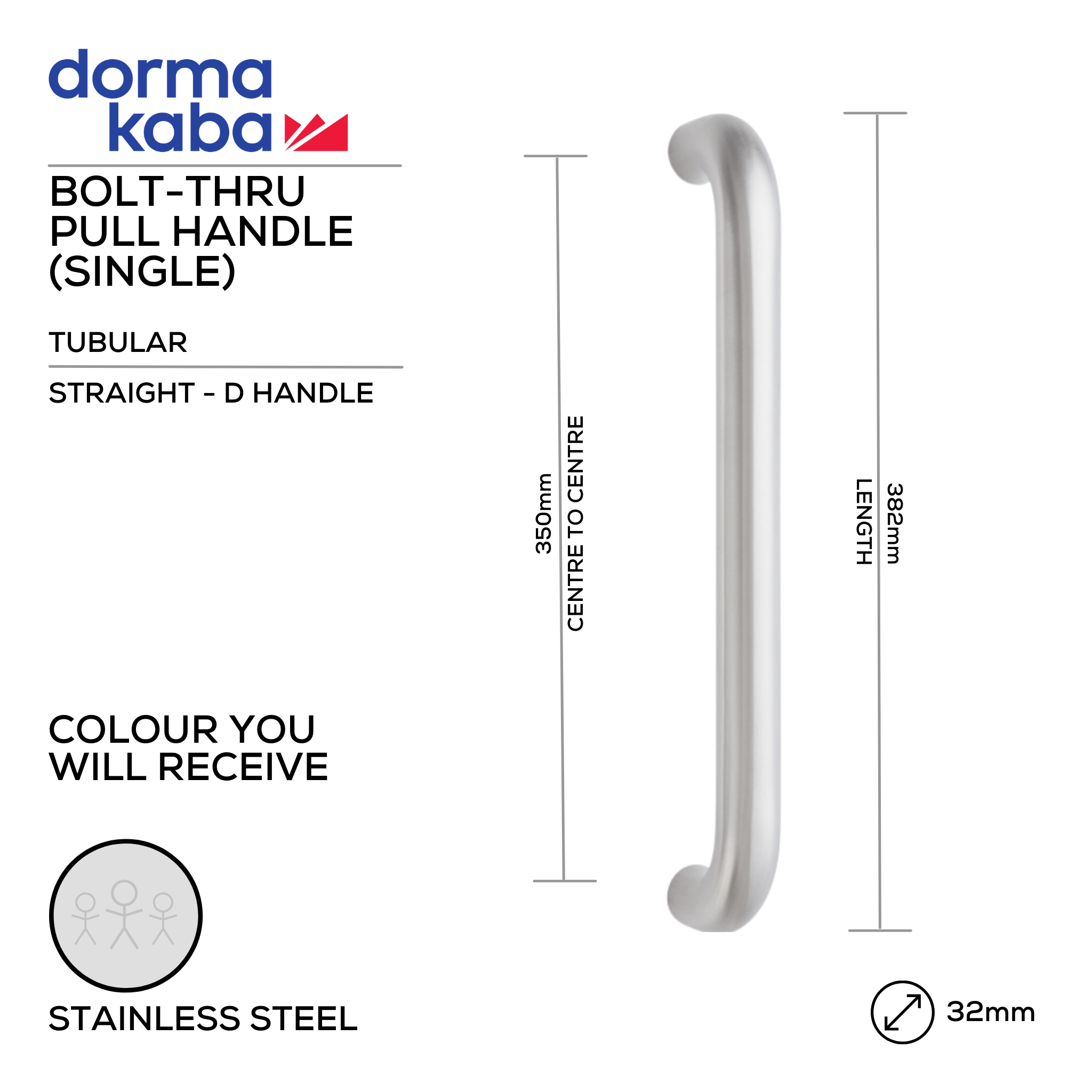 DPH 213 BT , Pull Handle, Tubular, Straight, D Handle, BoltThru, 32mm (Ø) x 382mm (l) x 350mm (ctc), Stainless Steel, DORMAKABA