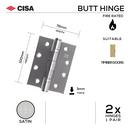 FH76X3B-EN, Butt Hinge, Double Ball Bearing, 2 x Hinges (1 Pair), EN GRADE 13: FIRE RATED: CE MARK Satin, 100mm (h) x 76mm (w) x 3mm (t), Satin, CISA-1