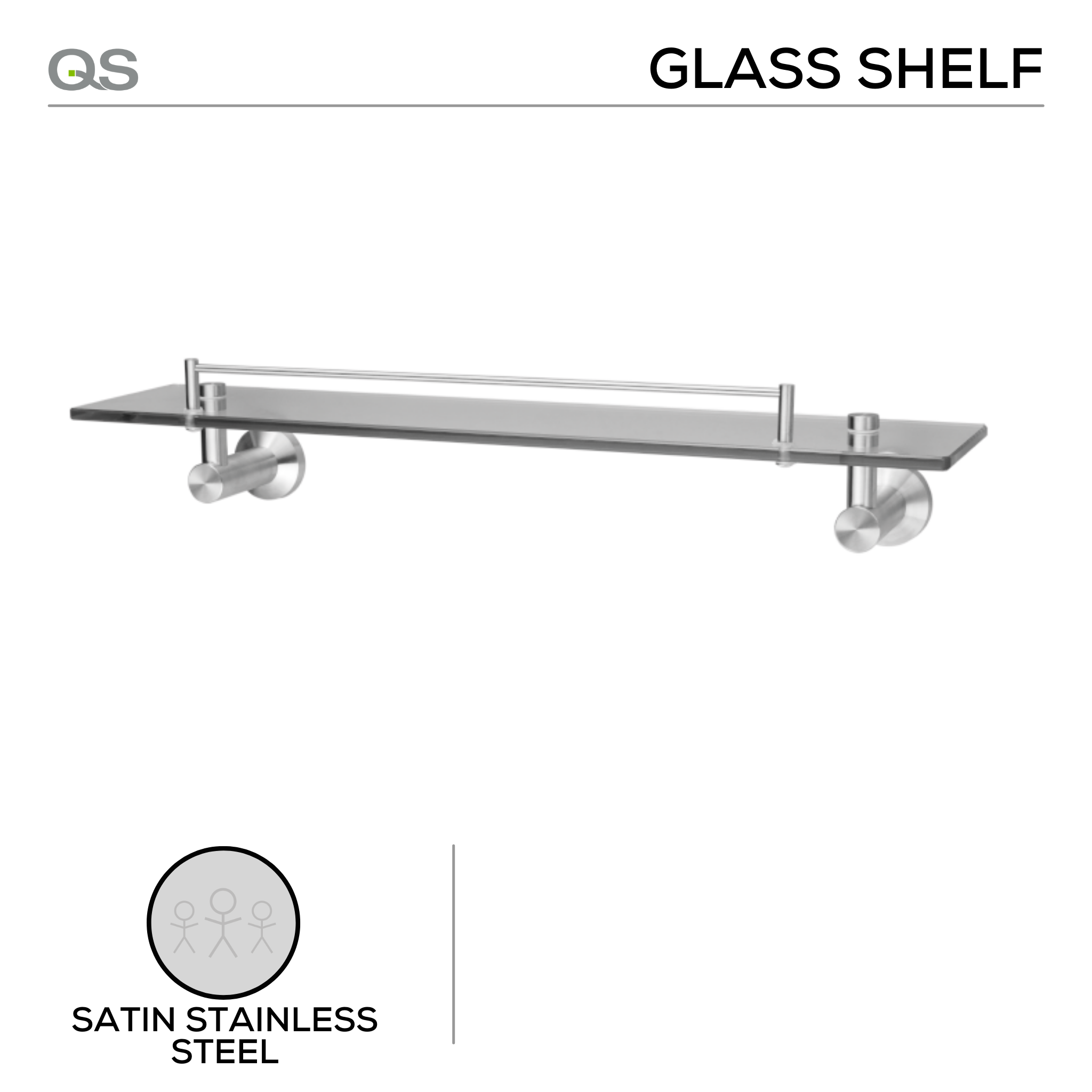 QS1503/SSS, Shelf, Glass, Satin Stainless Steel, QS