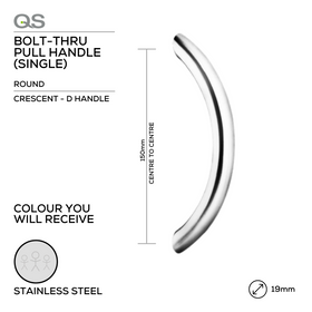 QS2205/1 Crescent D Handle, Pull Handle, Round, Crescent, D Handle, BoltThru, 19mm (Ø) x 150mm (I), Stainless Steel, QS