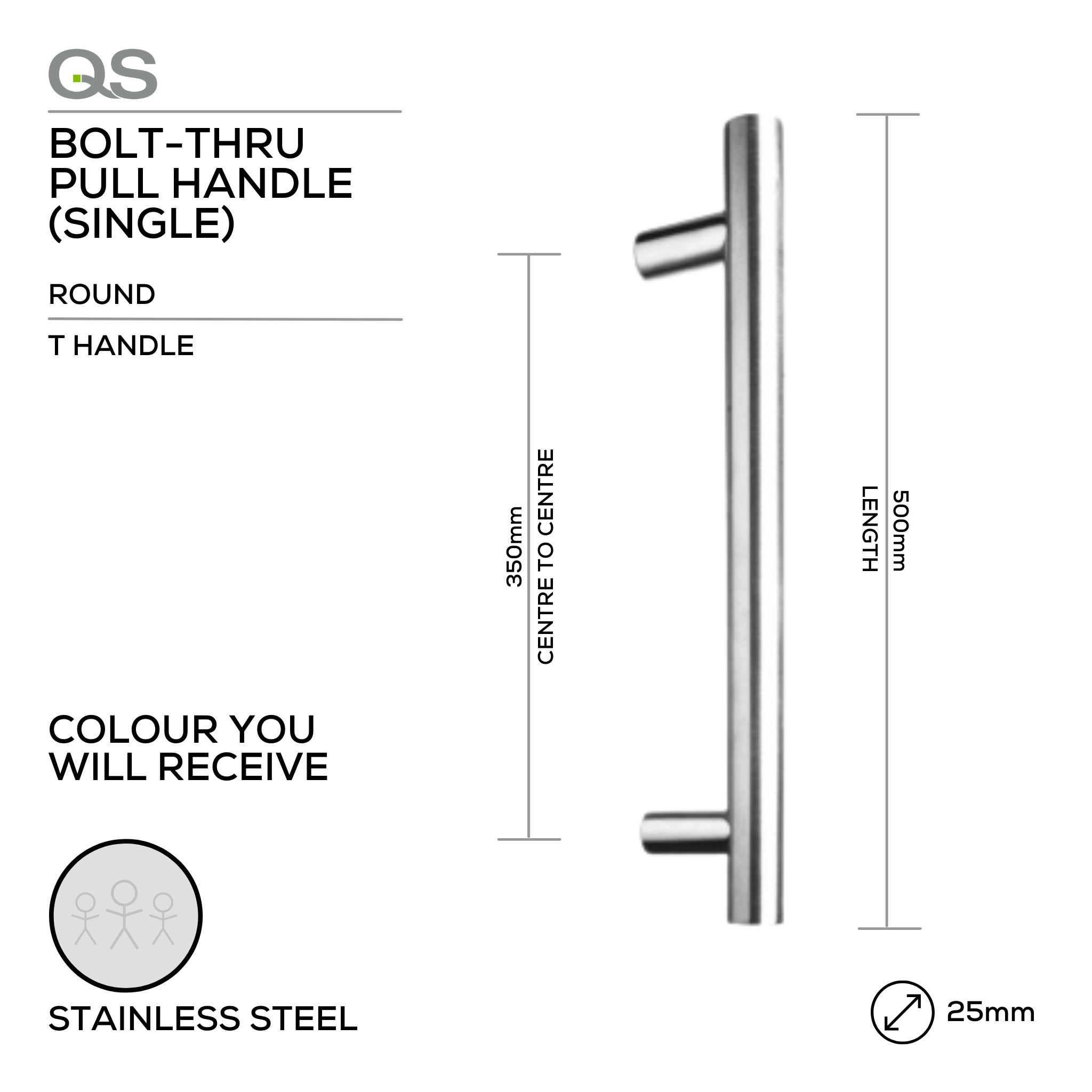 QS2502/1 T Handle, Pull Handle, Round, T Handle, BoltThru, 25mm (Ø) x 500mm (l) x 350mm (ctc), Stainless Steel, QS