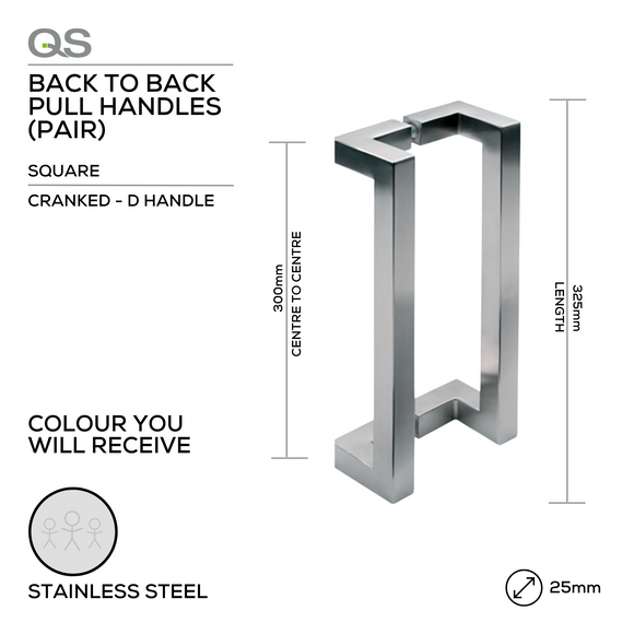 QS2705 SQ Cranked D, Pull Handle, Square, Cranked, D Handle, BTB, 25mm (d) x 325mm (l) x 300mm (ctc), Stainless Steel, QS