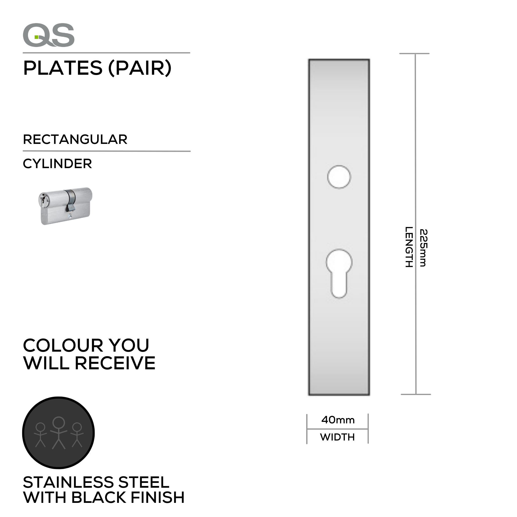 QS4429 CYL BLACK, Plate, Cylinder, Rectangular, 65 or 85mm Centres, 225mm (l) x 40mm (w), Supplied without QS Handle, Black Stainless Steel, QS