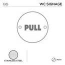 Pull, Round Engraved Sign, 75mm, Stainless Steel, QS-1