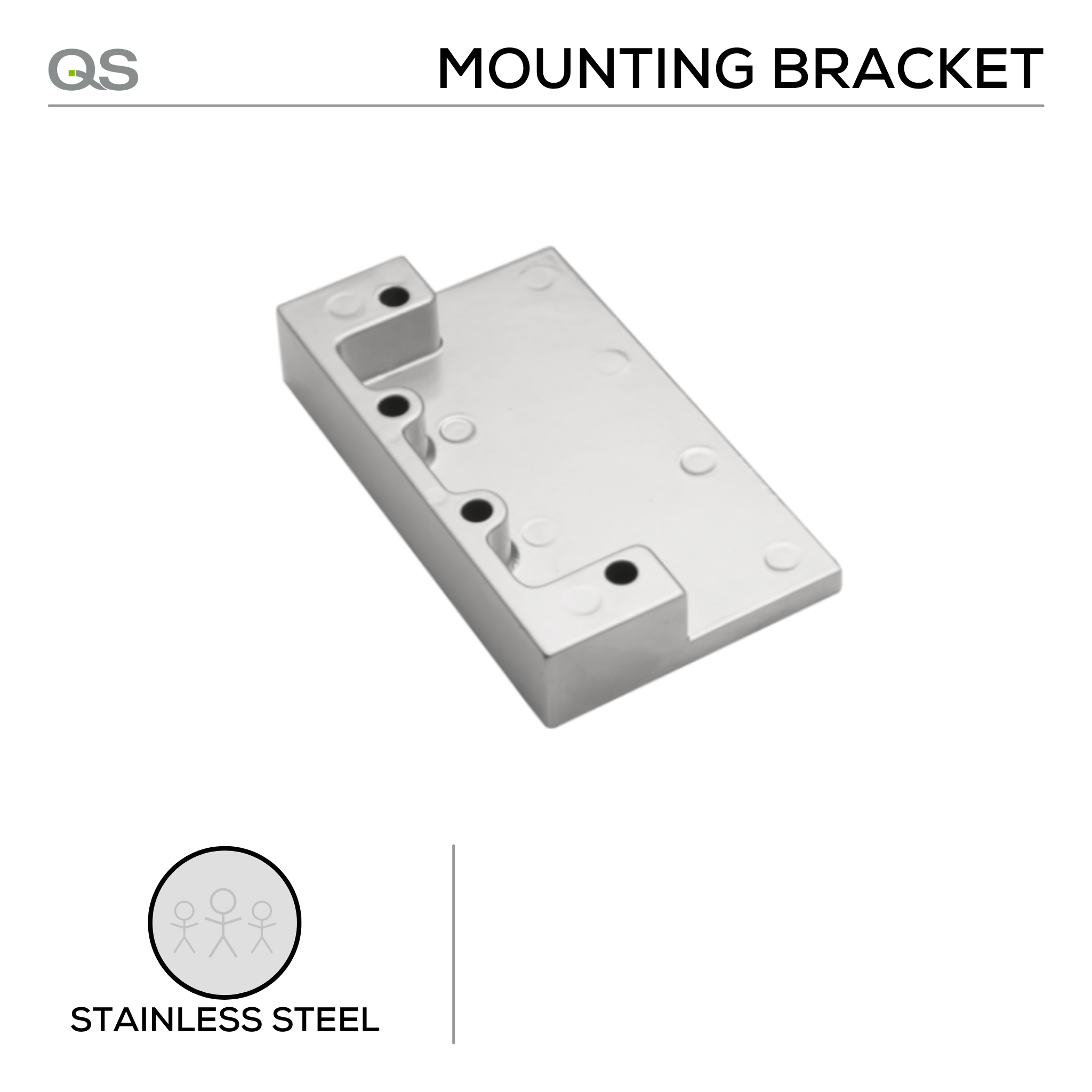 QS764, Door Closers, Mounting Brackets, Stainless Steel, QS