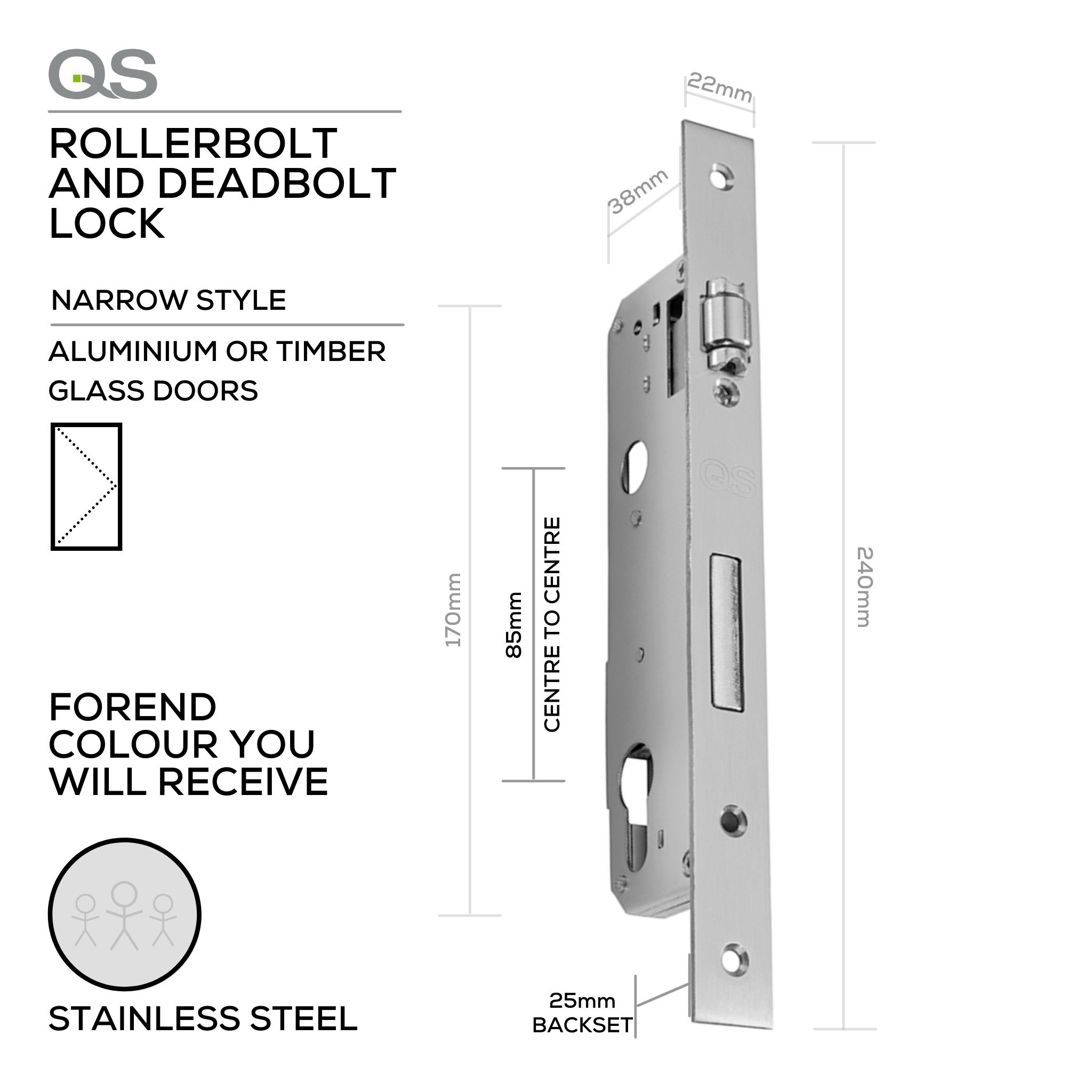 QS8525/3SS, Narrow Style, Rollerbolt Lock & Deadbolt, Euro Cylinder, Excluding Cylinder, 25mm (Backset), 85mm (ctc), Stainless Steel, QS